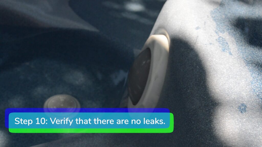 Step 10. Verify that there are no leaks-